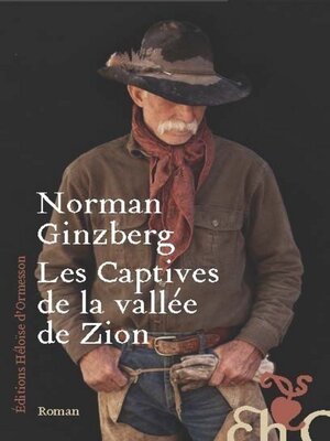 cover image of Les Captives de la vallée de Zion